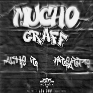 Mucho Graff (Sencillo) [Explicit]