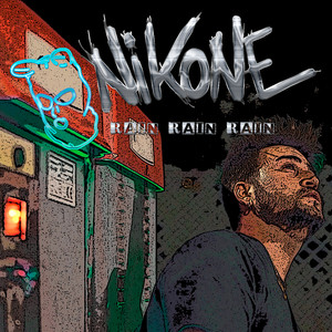 Rain Rain Rain (Explicit)