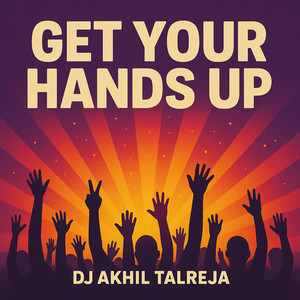 Get Your Hands Up