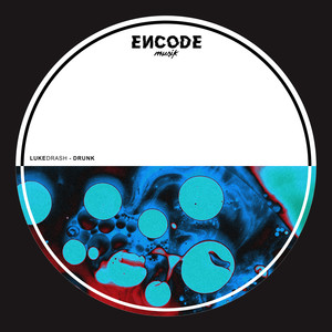 Drunk (Extended Mix)