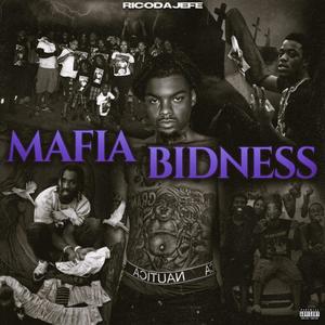 Mafia Bidness (Explicit)