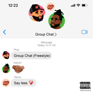 Group Chat Freestyle (Explicit)