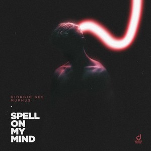 Spell on My Mind (Extended Mix)