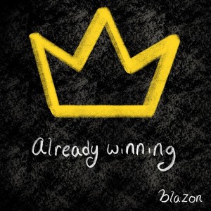 Already Winning