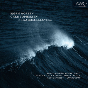 Krigsseilerrekviem - V. Tuba Mirum ...And Carry On....