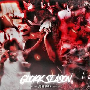 Glokk Season (Explicit)