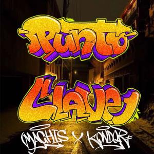 Punto clave (feat. Kondor Rk) (Explicit)