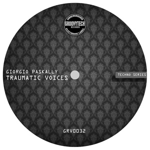 Traumatic Voices (Original Mix)