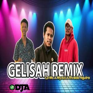 Gelisa (feat. 1,3-Mc & Rivaldo Ngutra) (Remix)