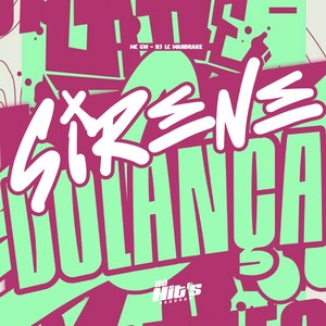 Sirene do Lança (Explicit)