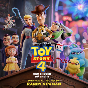 Toy Story 4 (Vietnamese Original Motion Picture Soundtrack) (玩具总动员4 电影原声带)