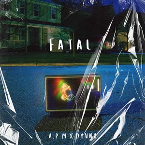 Fatal