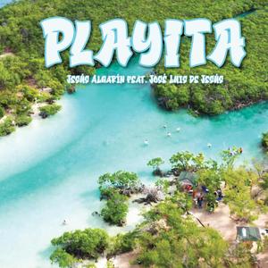 Playita (feat. Jose Luis de Jesús)