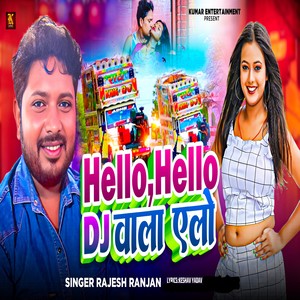 Hello Hello Dj Wala Elo