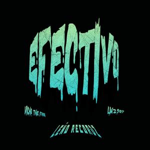EFECTIVO (feat. Linz909) (Explicit)