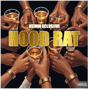 Hoodrat (Explicit)