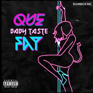 Que Fai (Explicit)