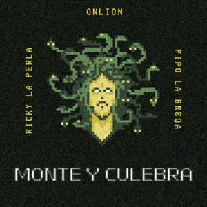 Monte y Culebra (feat. Ricky La Perla & Pipo La Brega) [Explicit]