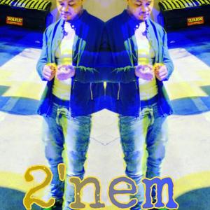 2'nem by SKFranclin (Explicit)