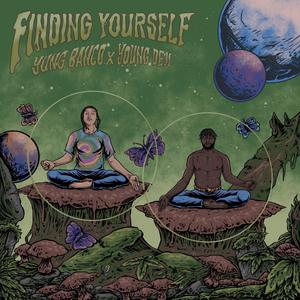 Finding Yourself (feat. Young Deji) [Explicit]