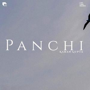 Panchi (feat. Karan Gupta)