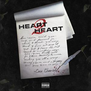 Heart 2 Heart (Explicit)