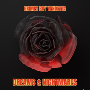 Dreams & Nightmares (Explicit)