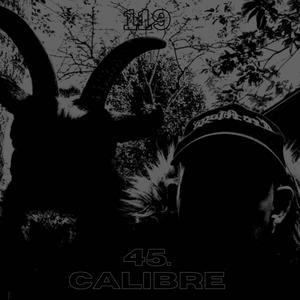 45. Calibre (Explicit)