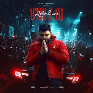 AFTER 2 AM (Explicit)