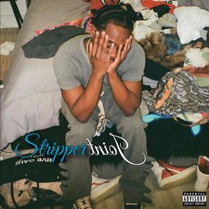 Stripper Joint (Sped Up) (Explicit)