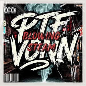 Blowing Steam (Explicit)