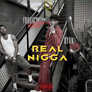 REAL NIGGA (Explicit)