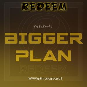 BIGGER PLAN (Explicit)