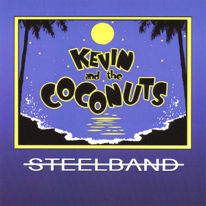 Kevin and the Coconuts Steelband