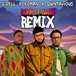 Burn It Away (Reprise)