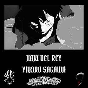 HAKI DEL REY (Explicit)