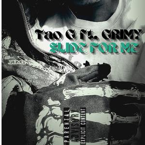 SLIDE FOR ME (feat. GRIMY) (Explicit)