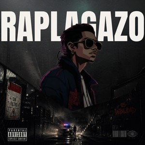 RAPLAGAZO (Explicit)