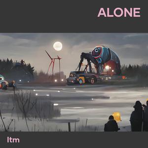 Alone