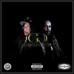 Never Seen Before(feat. Rahzar Kenyatta) (Explicit)