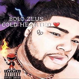 COLD HEARTED (feat. BOLO ZEUS) [DJ BLEEDDAT MIX] [Explicit]