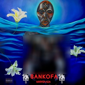 Sankofa (Explicit)