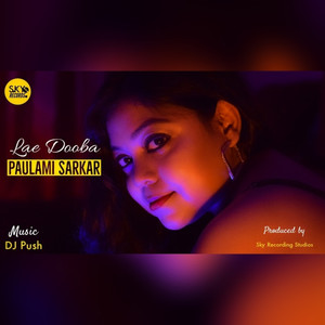 Lae Dooba (Unwind Mix)