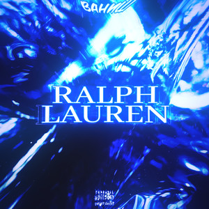 Ralph Lauren (Explicit)