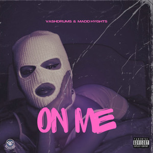 On Me (Explicit)