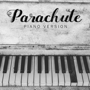 Parachute(Tribute to Jaymes Young) (Piano Version)