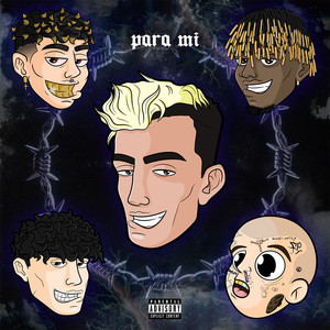 Para Mi (Explicit)