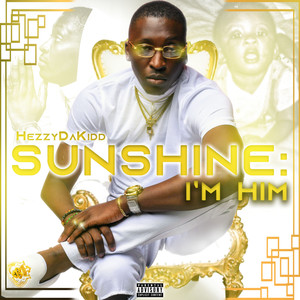 SUNSHINE: I'M HIM (Explicit)