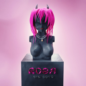 Rosa (Explicit)