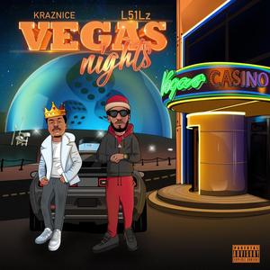 Vegas Nights (feat. L51Lz) (Explicit)